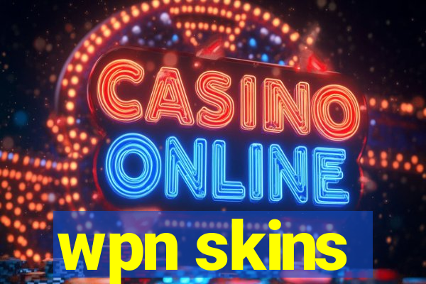 wpn skins